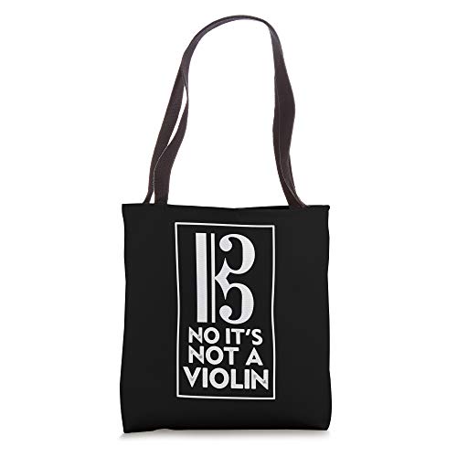 Viola No It’s Not A Violin Funny Viola Player Music Tote Bag
