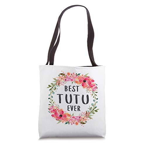 Best Tutu Ever Tote Bags Family Mom Grandma Gift for Women Tote Bag