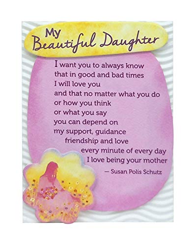 Blue Mountain Arts Miniature Easel Print with Magnet “My Beautiful Daughter” 4.9 x 3.6 in., Sentimental Christmas, Birthday, Graduation, or “I Love You” Gift from a Mother, by Susan Polis Schutz”