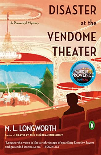 Disaster at the Vendome Theater (A Provençal Mystery Book 10)