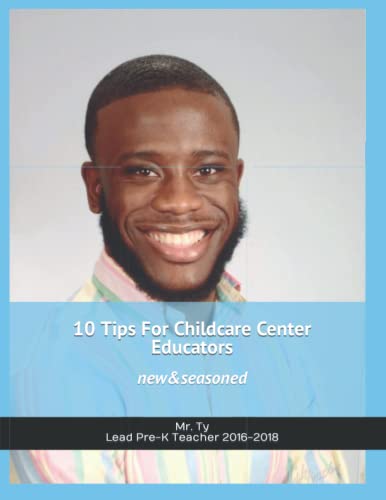 10 Tips For Childcare Center Educators (new & seasoned): You’re FIT For This!