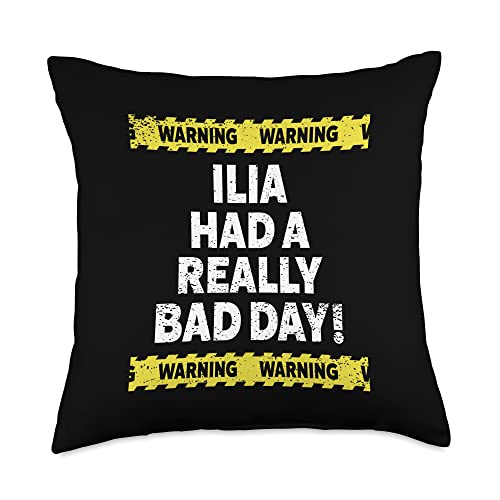 Funny Ilia Gifts & Accessories for Men Warning Ilia Had A Really Bad Day Mood Grumpy Name Throw Pillow, 18×18, Multicolor