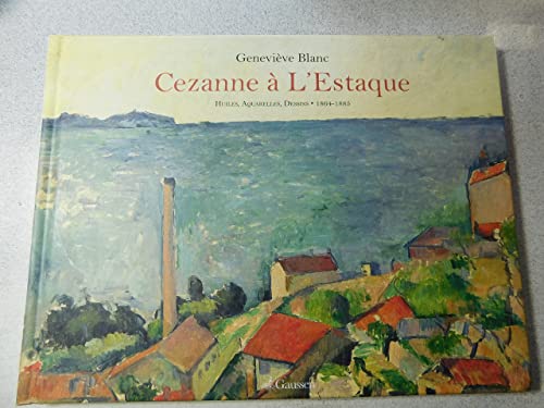 Cezanne a L’Estaque