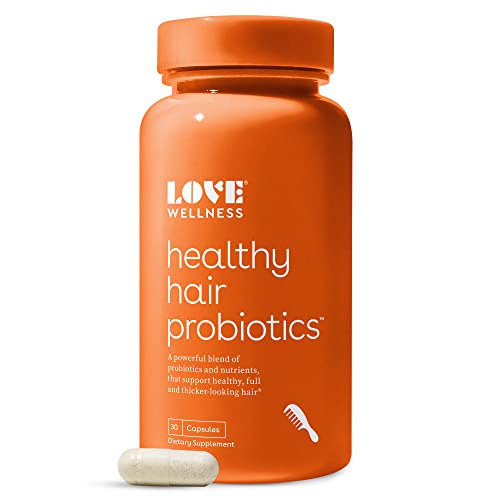 Love Wellness Healthy Hair Probiotics, 30 Capsules – Probiotic Blend Support Hair Growth and Healthy Scalp for Thicker, Fuller Looking Hair – AnaGain Nu, Biotin, Vitamin B12 & B6 – Safe & Effective