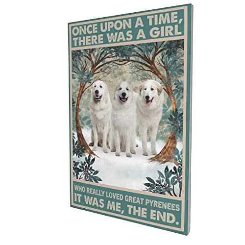 Dog Canvas Wall Art Once Upon A Time There Was A Girl Who Really Loved Great Pyrenees Canvas Print Funny Home Decor Pet Artwork Living Room Bedroom Bathroom Wall Decor with Frame Can Hang 16×20 Inch
