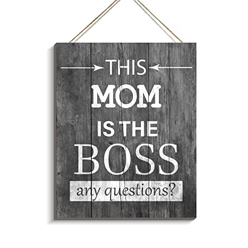 ARTINME This Mom is the Boss Sign for House 8×10 Inch -Mon Boss Sign Farmhouse Wall Decor For Mother Women Gift (Grey)