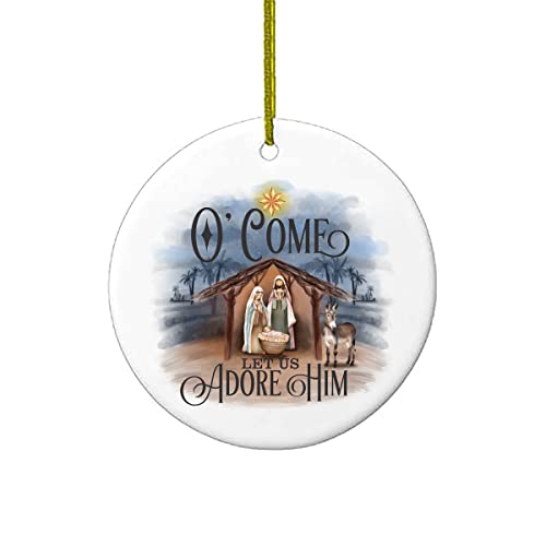 Oh Come Let Us Adore Him Manger Religious Holiday Christmas Ornaments Gift | XMAS Tree Decorations Ornament 2022 Cute Rustic Funny | Christma Present Gifts Stockin Stuffer