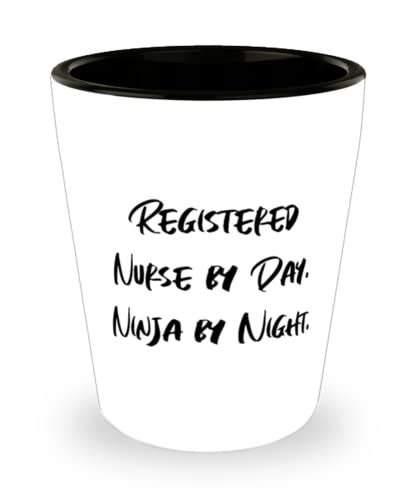 Registered Nurse by Day. Ninja by Night. Shot Glass, Registered nurse Ceramic Cup, Unique For Registered nurse