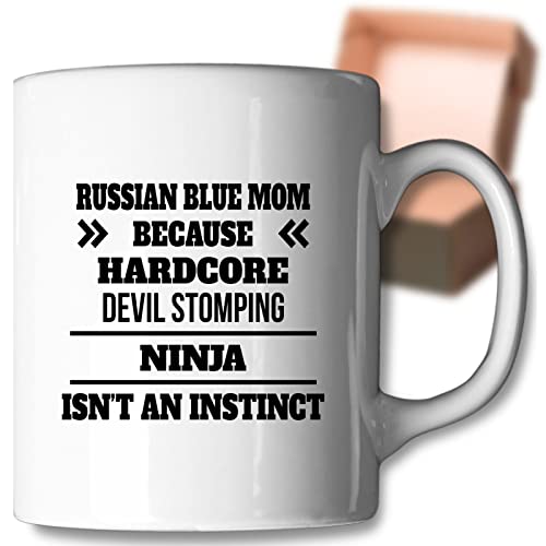 Coffee Mug Russian Blue Mom Because Devil Stomping Ninja Isn’t a , Funny 386848