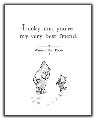 Winnie-The-Pooh Wall Art Print – 11×14 UNFRAMED Minimalist Black & White A.A. Milne Quotes Decor for Nursery or Kids Room. Inspirational Sayings Picture. “Lucky Me, You’re My Very Best Friend”.