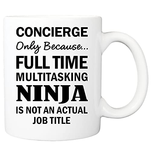 Concierge Only Because Full Time Multitasking Ninja Coffee Mug, Concierge Gift, Gift For Concierge, Concierge Mug