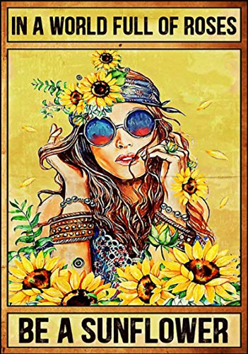Vintage Tin Signs Funny in A World Full of Roses Be A Sunflower Poster Tin Sign Decor 12×8 inch | The Storepaperoomates Retail Market - Fast Affordable Shopping