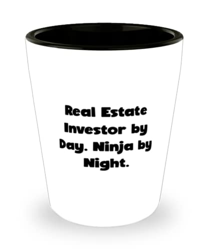 Love Real Estate Investor Shot Glass, Real Estate Investor by Day. Ninja by Night, Nice for Coworkers, Holiday