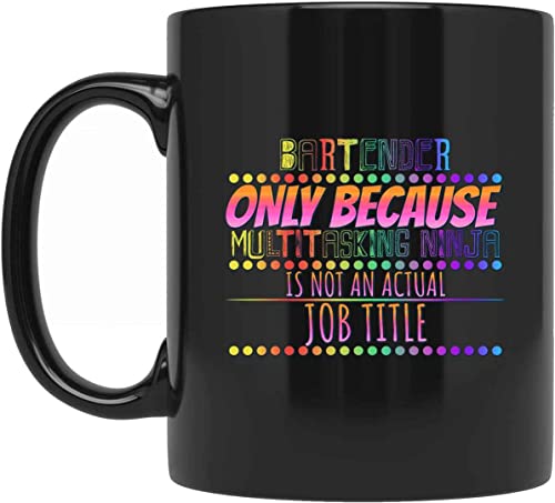 Personalized Bartender Multitasking Ninja Funny Humor Graphic Tea Cup Coffee Mug 259559