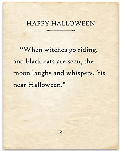 Happy Halloween – When Witches Go Riding – 11×14 Unframed Typography Book Page Print – Vintage Halloween Home Witchy Occult, Wicca, Wiccan Magic Décor Oddities and Curiosities Gift Under $15
