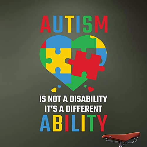 Autism is Not A Disability Wall Decal for Decoration Autism Awareness Sticker for Wall Autistic Support Puzzle Piece Wall Decor Art Decals Nursery Wall Decal for Classroom Home Bedroom Family Office
