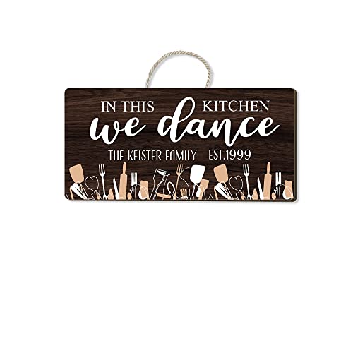 Artsy Woodsy Personalized In This Kitchen We Dance Printed Rectangle Wood Sign, Kitchen Sign, Kitchen Decor, Custom Kitchen Name Sign, Custom Gift Kitchen Decor, Kitchen Chef Sign, Mother Kitchen