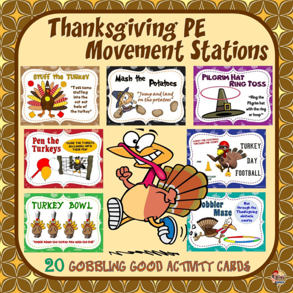 Thanksgiving PE Movement Stations- 20 “Gobbling Good” Activity Cards