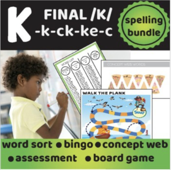 k, ck, ke, c (Spelling Activities for the Final /k/ Sound)