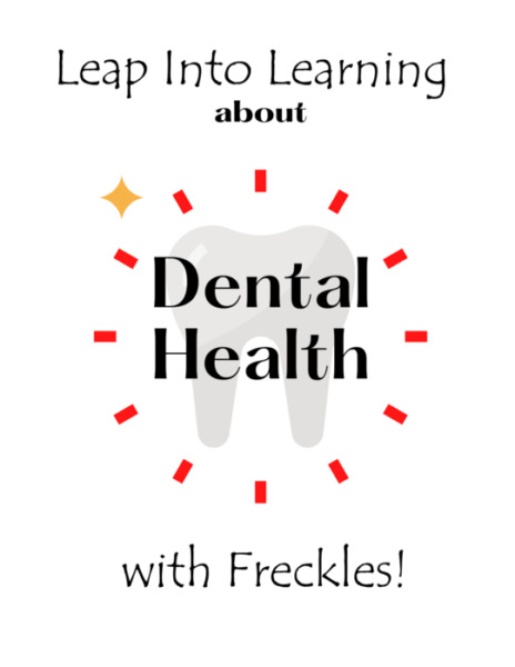 Dental Health Themed Learning Packet