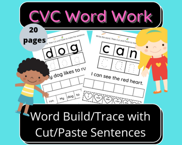 CVC Word Work Word Build/Trace with Cut/Paste Sentences