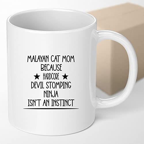 Coffee Mug Malayan Cat Mom Because Devil Stomping Ninja Isn’t A , Funny 022793