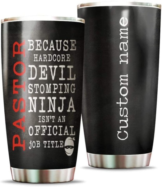 Personalized Pastor Because Hardcore Devil Stomping Ninja Tumbler 20 Oz Or 30 Oz Vacuum Insulated Travel Mug, For Home, Outdoor, Office, School