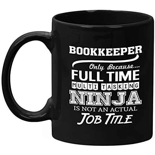 Bookkeeper Mug Gifts 11oz Black Ceramic Coffee Cup – Bookkeeper Multitasking Ninja Mug
