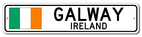 Metal Sign Galway, Ireland – Irish Flag Street Sign Aluminum Tin Signs Gifts for Home Kitchen Coffee Bar Farm Wall Art Decor, 4X16 Inch