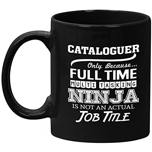 Cataloguer Mug Gifts 11oz Black Ceramic Coffee Cup – Cataloguer Multitasking Ninja Mug