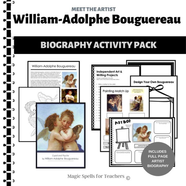 William- Adolphe Bouguereau – Biography and Art Activities Unit – Cupid and Psyche – Valentine’s Day Art Lesson