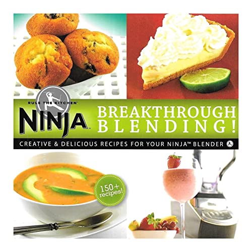 Breakthrough Blending 150 Fun Recipe Kitchen Cookbook by Ninja XPB600W XPB600