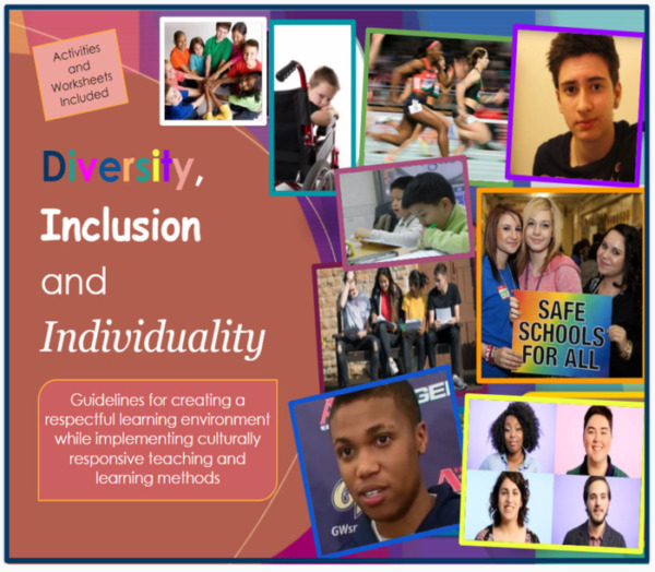 Diversity, Inclusion, and Individuality: Guidelines for creating a respectful learning environment while implementing culturally responsive teaching and learning methods
