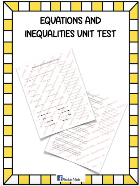 Equations and Inequalities Unit Test