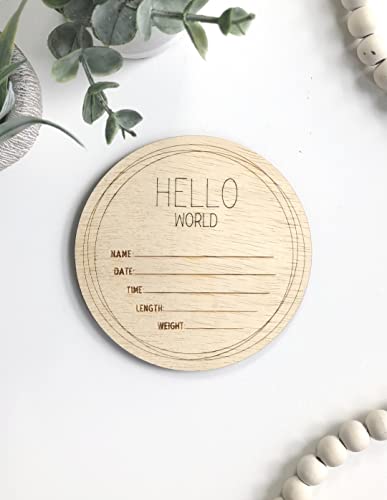 Baby Announcement Welcome Sign, Gender-Neutral, Hello Baby Arrival Photo Prop, Birth Stats Board Photo Prop, Wood Name Hello World Newborn Hospital Board, 5 Inch round