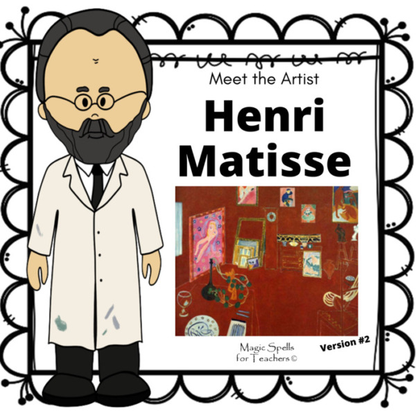 Henri Matisse – Art Unit Integrating Reading & Writing Skills – Meet the Artist Series – Matisse’s Red Studio
