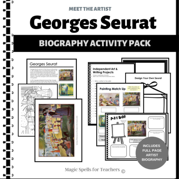 Georges Seurat – Biography & Art Activities Unit