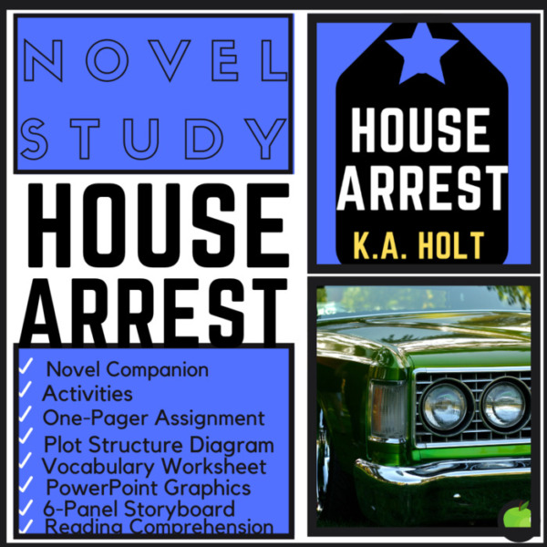 Novel Study for House Arrest by K.A. Holt
