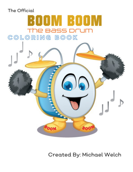 Boom Boom The Bass Drum Coloring Book