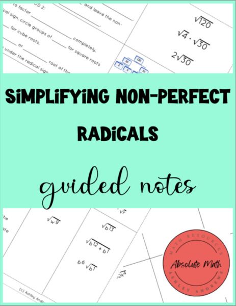Simplifying Radicals Guided Notes