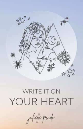 Write It On Your Heart