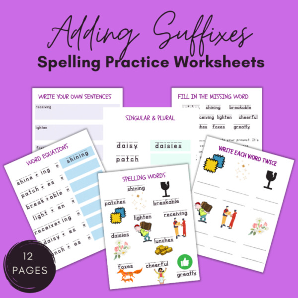 Spelling Worksheets – Practice Words With Suffixes