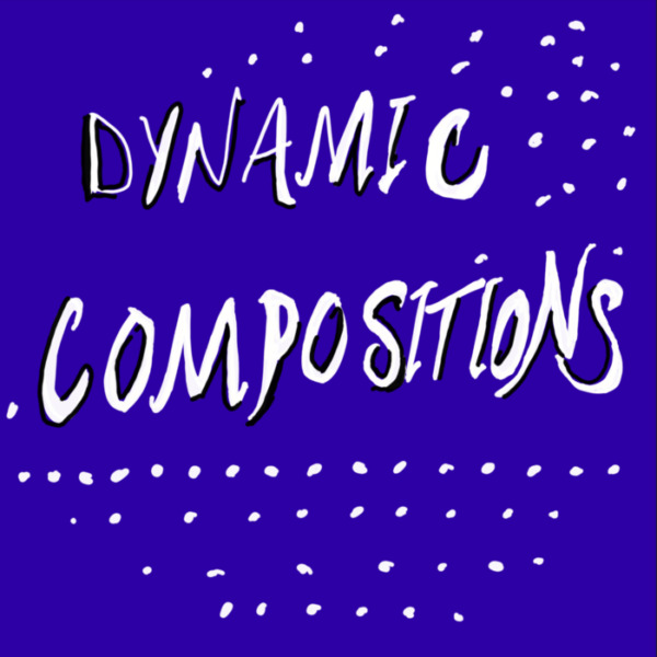 Dynamic Compositions
