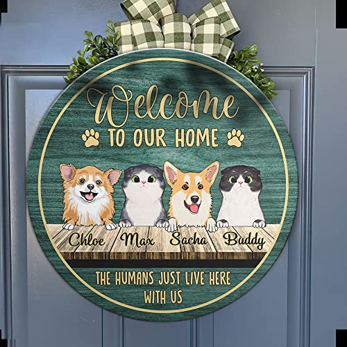 Welcome To Our Home Pet Dog Cat Welcome Door Sign – Personalized Pets Sign for Front Door Porch Kitchen Decor, Customized Welcome Wreath Sign Hanging for Dogs Cats Lovers Color 1