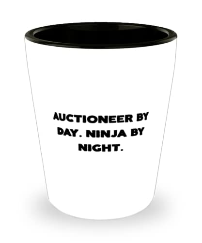 Auctioneer Gifts For Men Women, Auctioneer by Day. Ninja by Night, Epic Auctioneer Shot Glass, Ceramic Cup From Friends