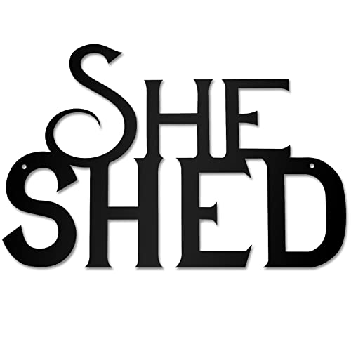 She Shed Metal Cut Sign She Shed Sign Decor Wall Art Farmhouse Wall Sign Woman Cave Hanging Home Door Decoration for Home Kitchen Garden Women Cave Present for Girlfriend Ladies