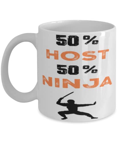 Host Ninja Coffee Mug,Host Ninja, Unique Cool Gifts For Professionals and co-workers