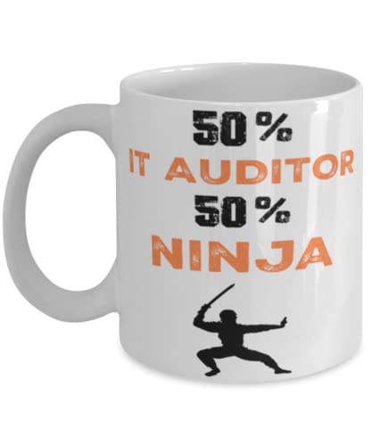 It Auditor Ninja Coffee Mug,It Auditor Ninja, Unique Cool Gifts For Professionals and co-workers