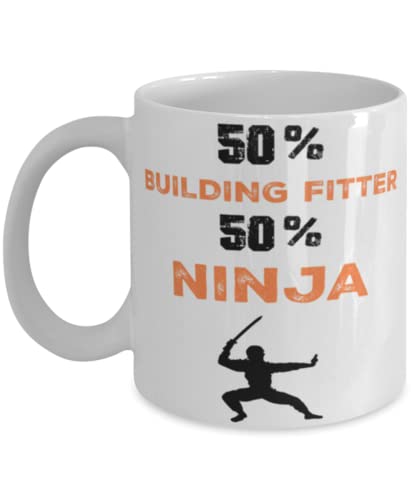 Building Fitter Ninja Coffee Mug,Building Fitter Ninja, Unique Cool Gifts For Professionals and co-workers