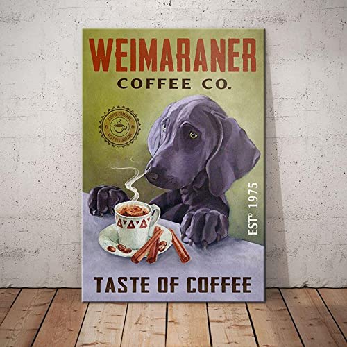 Weimaraner Dog Coffee Retro Metal Tin Sign Vintage Sign for Home Coffee Garden Wall Decor 8×12 Inch